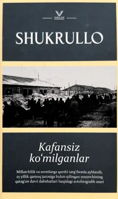 KAFANSIZ KO‘MILGANLAR