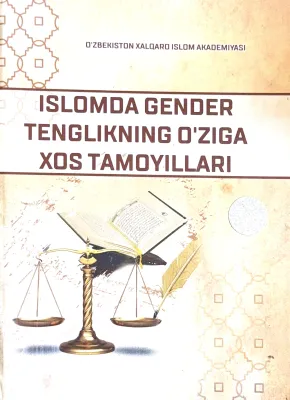 Islomda gender tenglikning oʻziga xos tamoyillari
