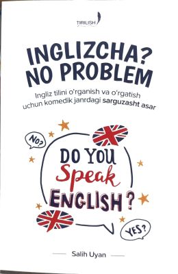 Inglizcha? NO PROBLEM