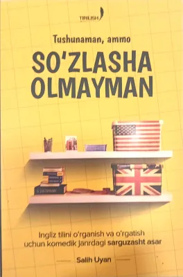 Tushunaman, ammo so’zlasha olmayman