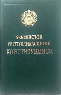 O‘ZBEKISTON RESPUBLIKASINING KONSTITUTSIYASI