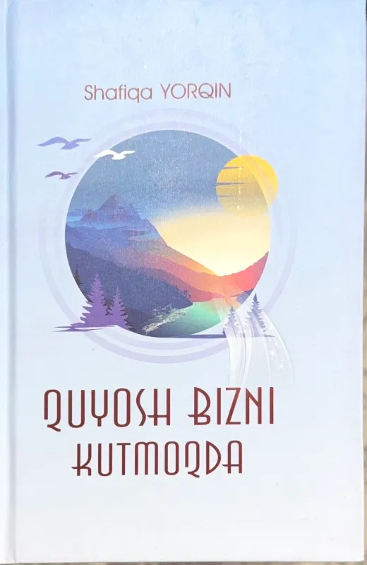 QUYOSH BIZNI KUTMOQDA