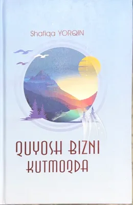 QUYOSH BIZNI KUTMOQDA