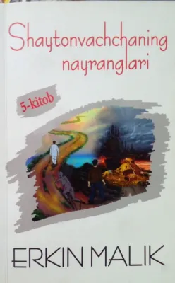 Shaytonvachchaning nayranglari