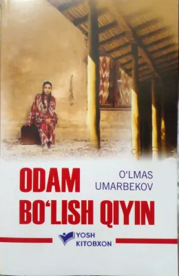 Odam bo'lish qiyin