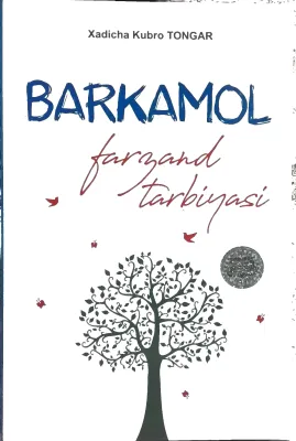 Barkamol farzand tarbiyasi