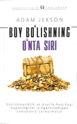 BOY BO‘LISHNING O‘NTA SIRI