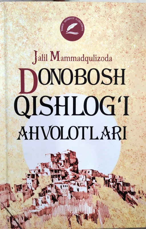 Donobosh qishlogʻi ahvolotlari