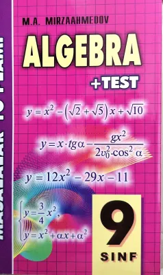 ALGEBRADAN MASALALAR VA TESTLAR TO'PLAMI