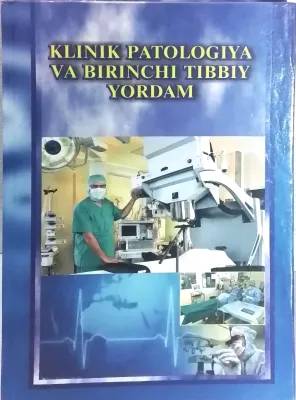 KLINIK PATOLOGIYA VA BIRINCHI TIBBIY YORDAM