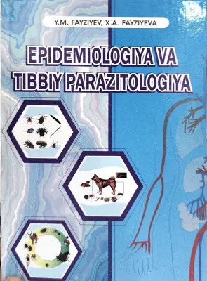 EPIDEMIOLOGIYA VA TIBBIY PARAZITOLOGIYA