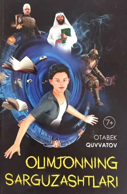 OLIMJONNING SARGUZASHTLARI