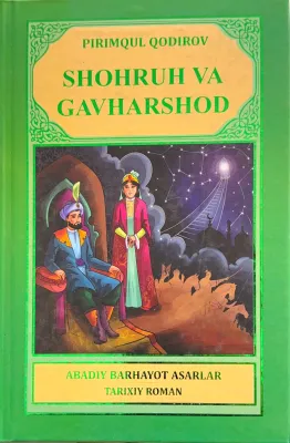 SHOHRUH VA GAVHARSHOD