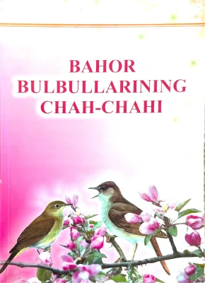 BAHOR BULBULLARINING CHAH-CHAHI