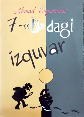7-«B»dagi izquvar