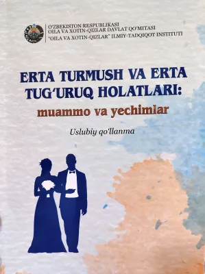 ERTA TURMUSH VA ERTA TUG‘URUQ HOLATLARI: