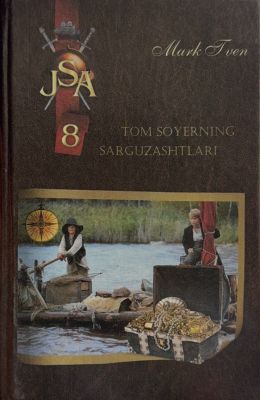 TOM SOYERNING BOSHIDAN KECHIRGANLARI