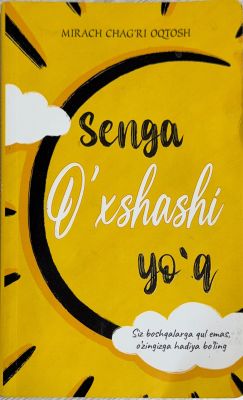 Senga o'xshashi yo'q