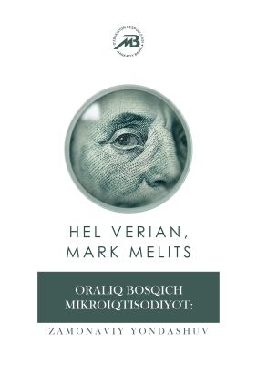 ORALIQ BOSQICH MIKROIQTISODIYOT: ZAMONAVIY YONDASHUV