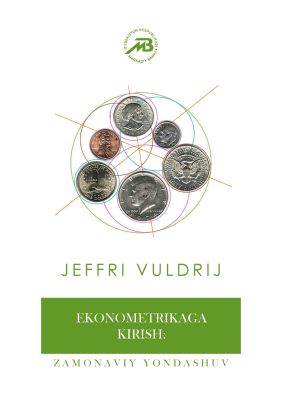 EKONOMETRIKAGA KIRISH: ZAMONAVIY YONDASHUV