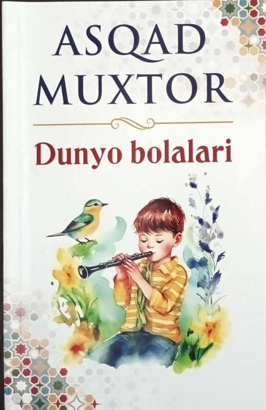 DUNYO BOLALARI
