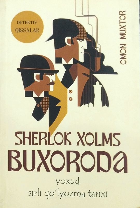 SHERLOK XOLMS BUXORODA