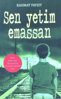 Sen yetim emassan
