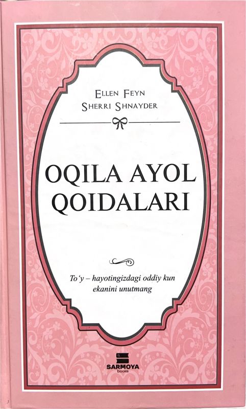 Oqila ayol qoidalari