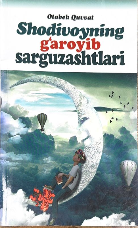 Shodivoyning gʻaroyib sarguzashtlari