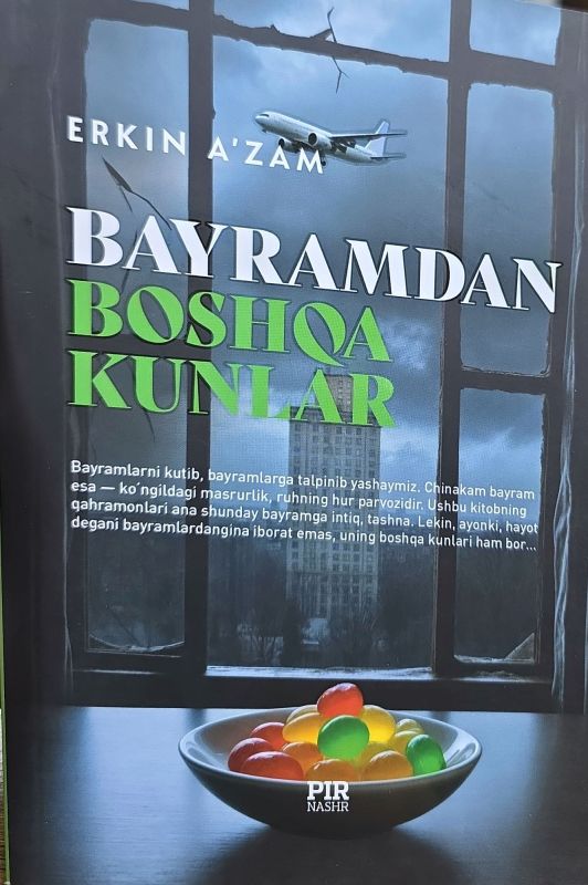 BAYRAMDAN BOSHQA KUNLAR
