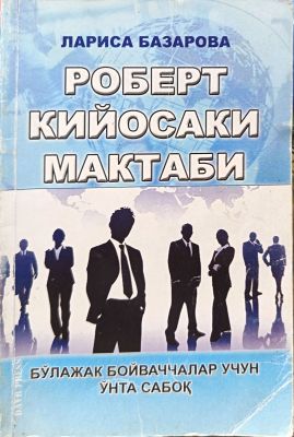 ROBERT KIYOSAKI MAKTABI