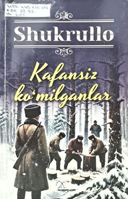 KAFANSIZ KOʻMILGANLAR