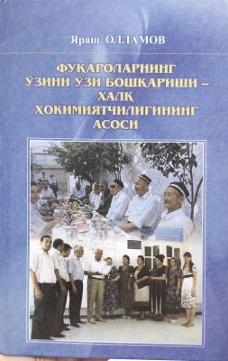 FUQAROLARNING OʻZINI OʻZI BOSHQARISHI – XALQ HOKIMIYATCHILIGINING ASOSI
