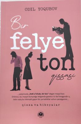 BIR FELYETON QISSASI