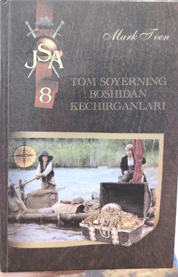 TOM SOYERNING BOSHIDAN KECHIRGANLARI
