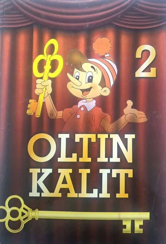 OLTIN KALIT YOKI BURATINONING BOSHDAN KECHIRGANLARI
