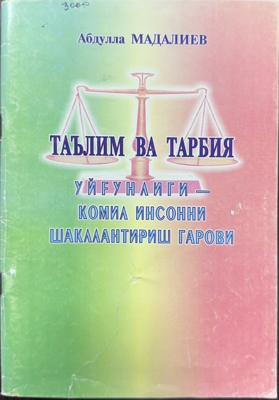 Ta'lim va tarbiya uyg'unligi – komil insonni shakllantirish garovi