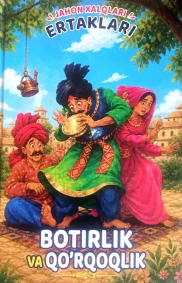 BOTIRLIK VA QOʻRQQOQLIK
