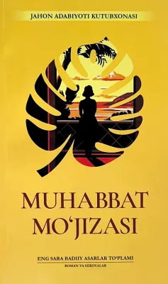 MUHABBAT MOʻJIZASI