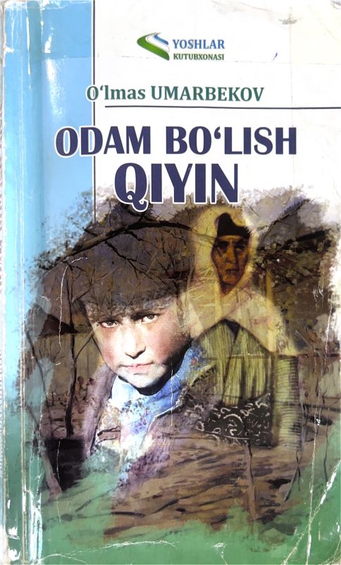 ODAM BOʻLISH QIYIN