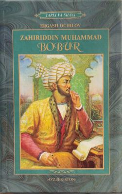 ZAHIRIDDIN MUHAMMAD BOBUR