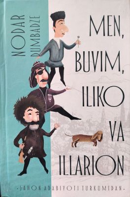 MEN, BUVIM, ILIKO VA ILLARION