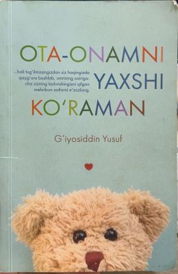 OTA-ONAMNI YAXSHI KOʻRAMAN