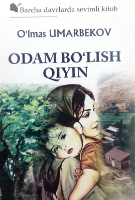 ODAM BO'LISH QIYIN