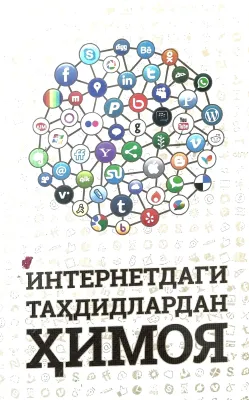 INTERNETDAGI TAHDIDLARDAN HIMOYO