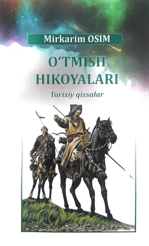 OʻTMISH HIKOYALARI