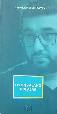 Oyooqyalang bolalar
