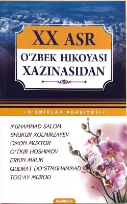 XX ASR O'ZBEK HIKOYASI XAZINASIDAN IV