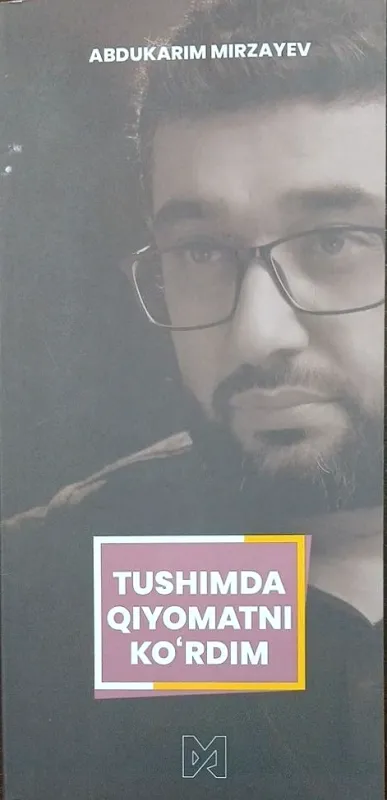 TUSHIMDA qiyomatni koʻrdim