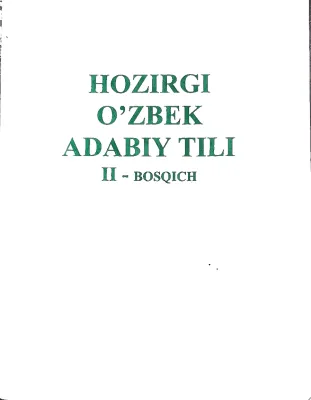 HOZIRGI O'ZBEK ADABIY TILI